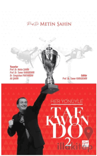 Her Yönüyle Taekwondo 2