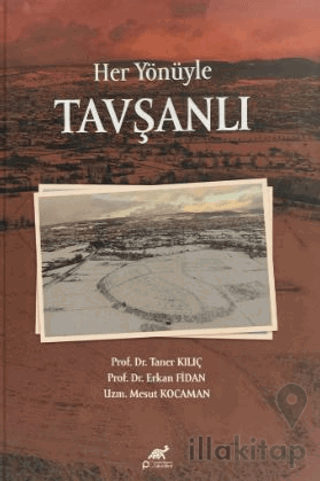Her Yönüyle Tavşanlı