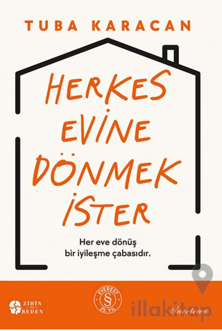 Herkes Evine Dönmek İster