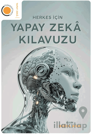 Herkes İçin Yapay Zeka Kılavuzu