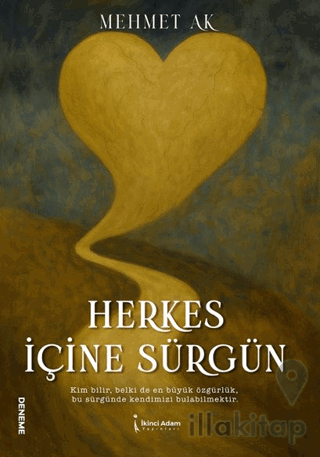 Herkes İçine Sürgün