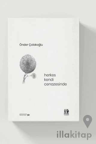 Herkes Kendi Cenazesinde