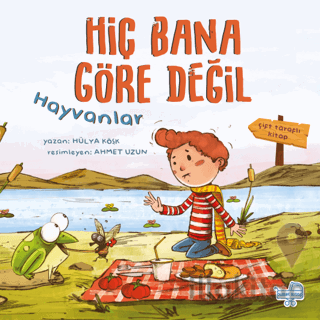 Hiç Bana Göre Değil (Çift Taraflı Kitap)
