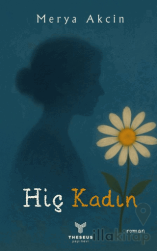 Hiç Kadın