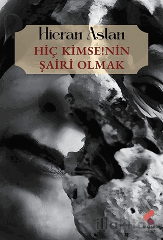 Hiç Kimsenin Şairi Olmak