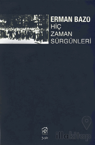Hiç Zaman Sürgünleri
