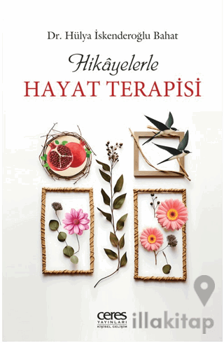 Hikayelerle Hayat Terapisi