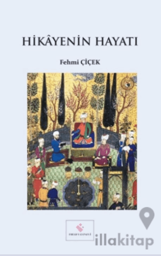 Hikayenin Hayatı