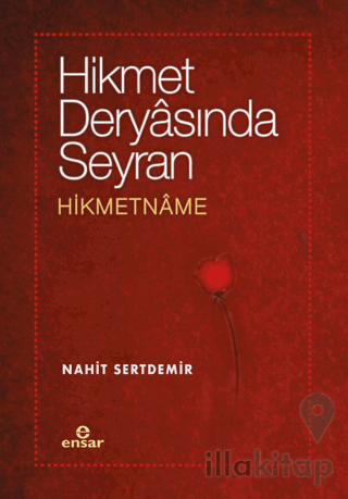 Hikmet Deryasında Seyran - Hikmetname