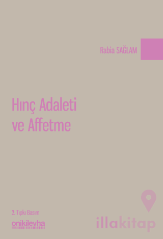 Hınç Adaleti ve Affetme