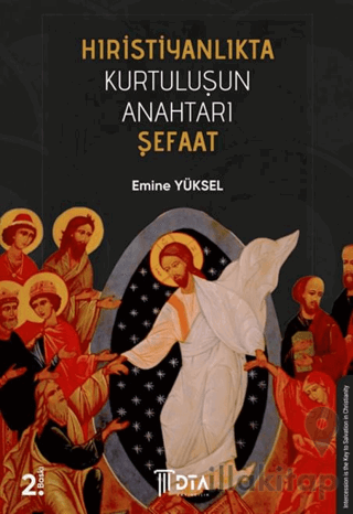 Hıristiyanlıkta Kurtuluşun Anahtarı Şefaat