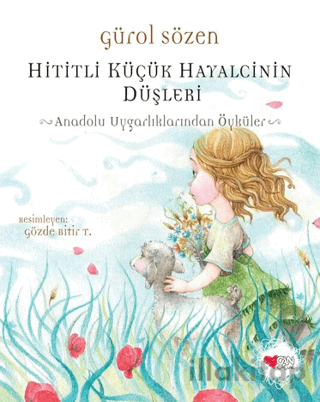Hititli Küçük Hayalcinin Düşleri