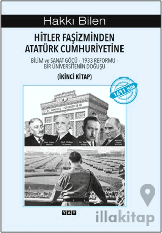 Hitler Faşizminden Atatürk Cumhuriyetine (İkinci Kitap)