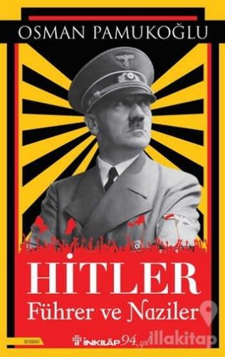 Hitler Führer ve Naziler