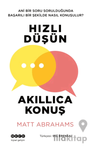 Hızlı Düşün Akıllıca Konuş