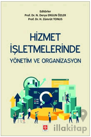 Hizmet İşletmelerinde Yönetim ve Organizasyon