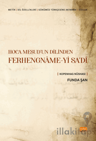Hoca Mesud'un Dilinden Ferhengname-yi Sa'di