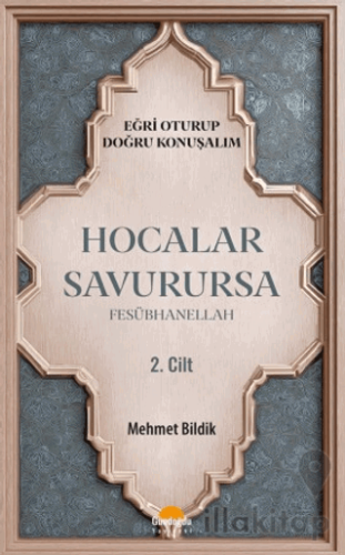 Hocalar Savurursa Fesübhanellah 2. Cilt