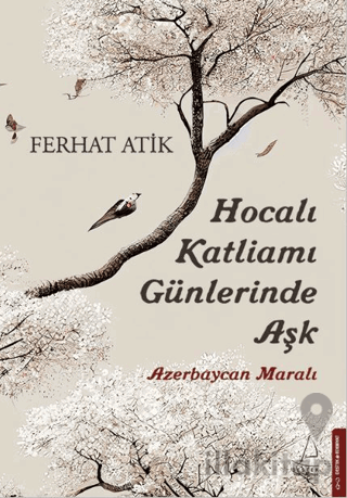 Hocalı Katliamı Günlerinde Aşk - Azerbaycan Maralı