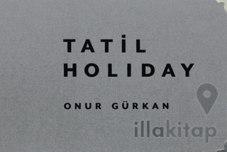 Holiday - Tatil