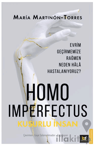 Homo Imperfectus – Kusurlu İnsan
