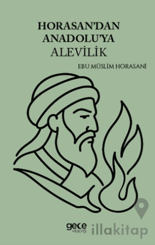 Horasandan Anadoluya Alevilik