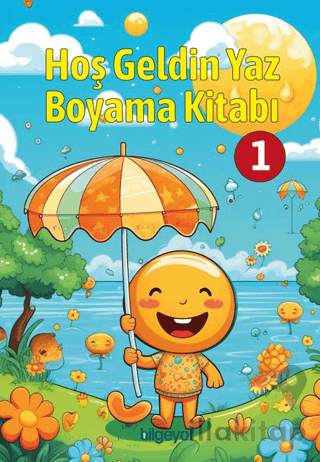Hoş Geldin Yaz Boyama Kitabı 1