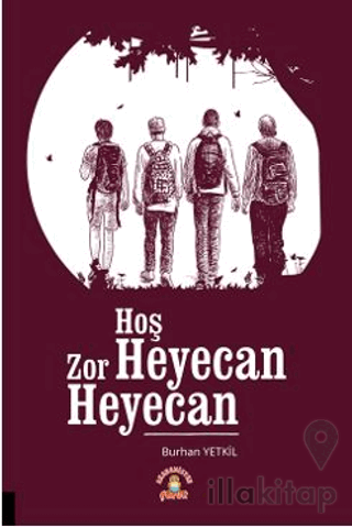 Hoş Heyecan Zor Heyecan