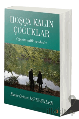 Hoşça Kalın Çocuklar