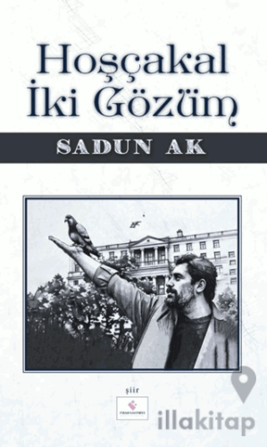 Hoşçakal İki Gözüm