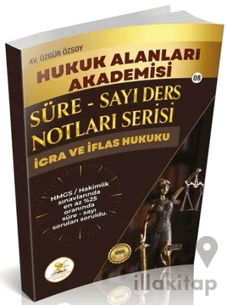 HUKAL 2026 HMGS Hakimlik İcra ve İflas Hukuku Süre-Sayı Ders Notları