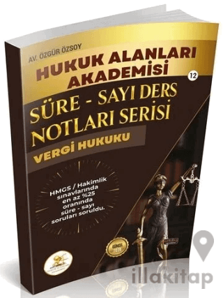 HUKAL 2026 HMGS Hakimlik Vergi Hukuku Süre-Sayı Ders Notları