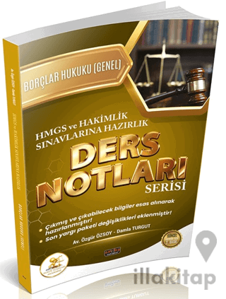 HUKAL HMGS - Hakimlik Borçlar Hukuku Genel Hükümler Ders Notları