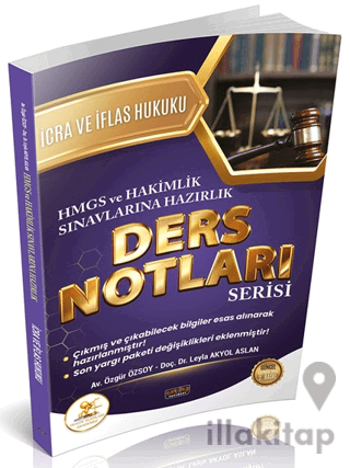 HUKAL HMGS - Hakimlik İcra ve İflas Hukuku Ders Notları