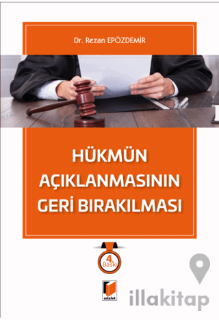 Hükmün Açıklanmasının Geri Bırakılması