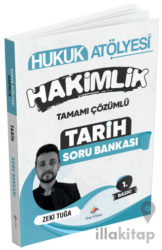 Hukuk Atölyesi Hakimlik Tarih Soru Bankası Çözümlü