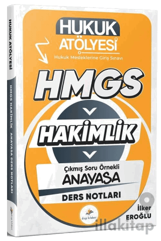 Hukuk Atölyesi HMGS Hakimlik Anayasa Hukuku Ders Notları