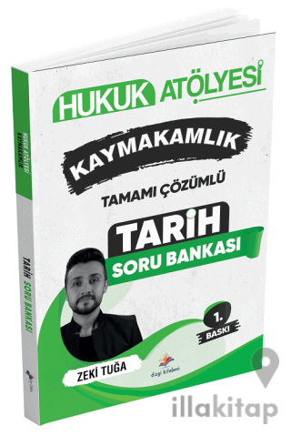 Hukuk Atölyesi Kaymakamlık Tarih Soru Bankası Çözümlü