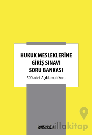 Hukuk Mesleklerine Giriş Sınavı Soru Bankası