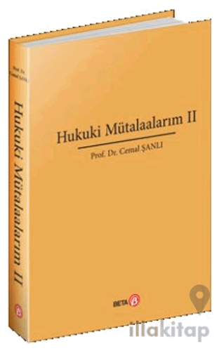 Hukuki Mütalaalarım II