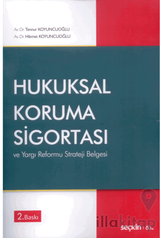 Hukuksal Koruma Sigortası ve Yargı Reformu Strateji Belgesi