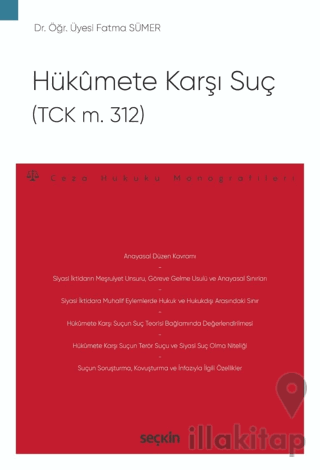 Hükumete Karşı Suç (TCK m. 312)