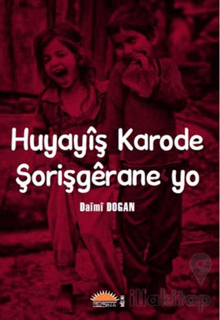 Huyayiş Karode Şorişgerane yo