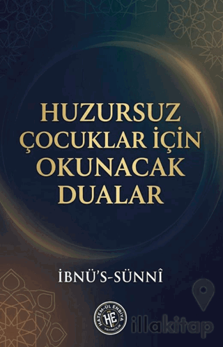Huzursuz Çocuklar Için Okunacak Dualar