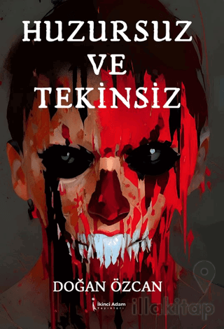 Huzursuz ve Tekinsiz
