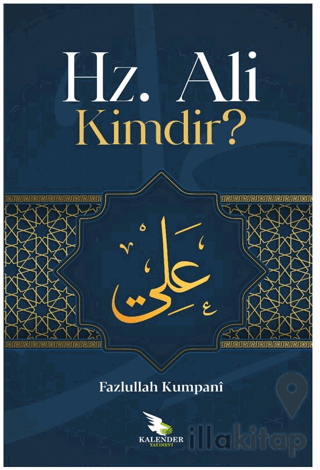 Hz. Ali Kimdir?