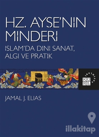 Hz. Ayşe'nin Minderi
