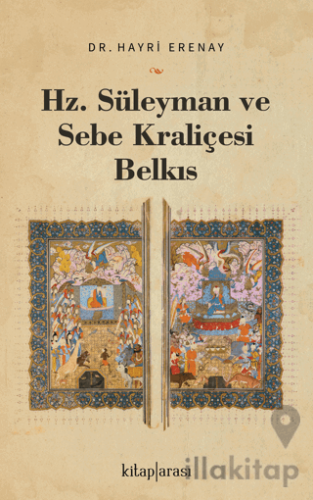 Hz. Süleyman ve Sebe Kraliçesi Belkıs