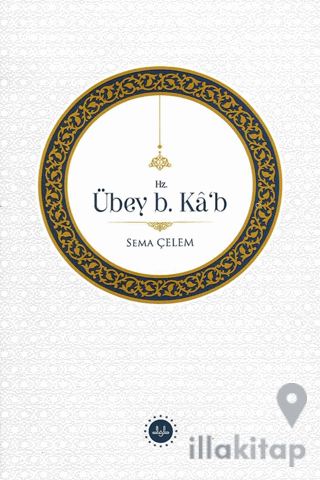 Hz. Übey B Kâb