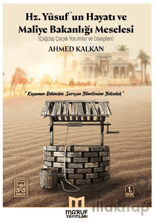 Hz. Yusuf'un Hayatı ve Maliye Bakanlığı Meselesi